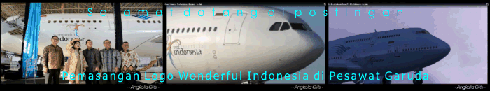 Pemasangan Logo Wonderful Indonesia di Pesawat Garuda