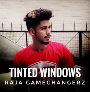 Tinted Windows Lyrics – Raja Game Changerz Ft Elly Mangat Song