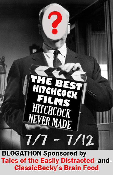 The Best Hitchcock Films (that he never made)