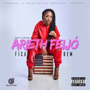 Arieth Feijó - Fica Bem Final (Prod. Wonderboyz) Arieth Feijó - Fica Bem Final (Prod. Wonderboyz)