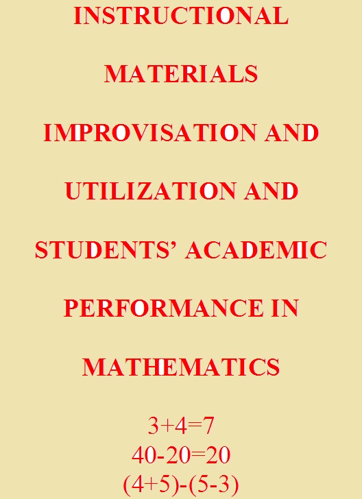 INSTRUCTIONAL MATERIALS IMPROVISATION AND UTILIZATION AND STUDENTS