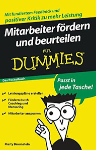 Mitarbeiter fördern und beurteilen für Dummies Das Pocketbuch