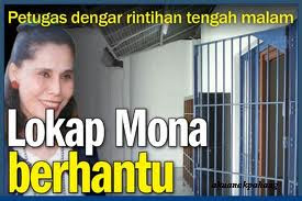 Lokap Mona Fendi Berhantu ~ Seram  Bobome.com