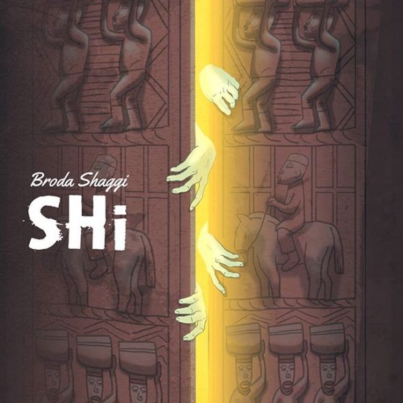 Broda Shaggi – Shi