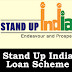 Stand Up India Loan Scheme