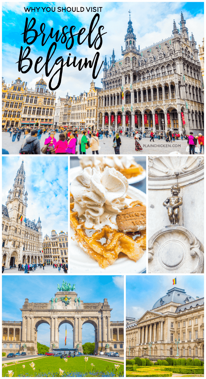 Beautiful Brussels, Belgium | Plain Chicken®