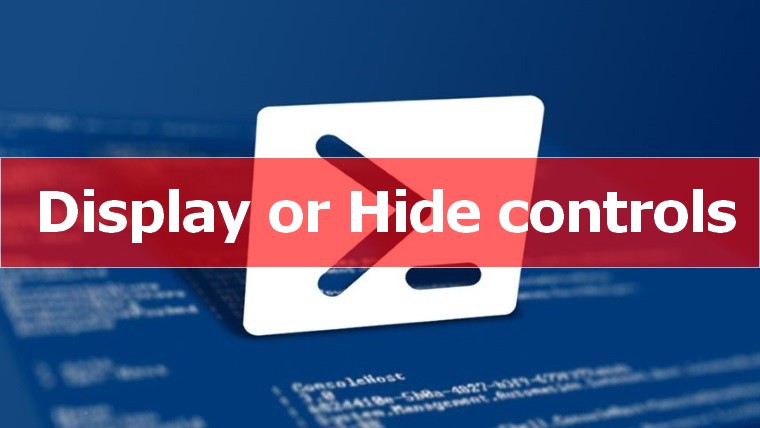 PowerShell & WPF: Display or Hide Controls | Syst & Deploy