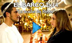 El Barco 2×14 (27) “La noche de Reyes”, ya disponible para ver online