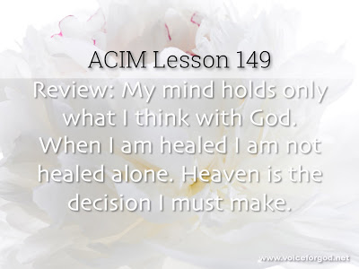 [Image: ACIM-Lesson-149-Workbook-Quote-Wide.jpg]