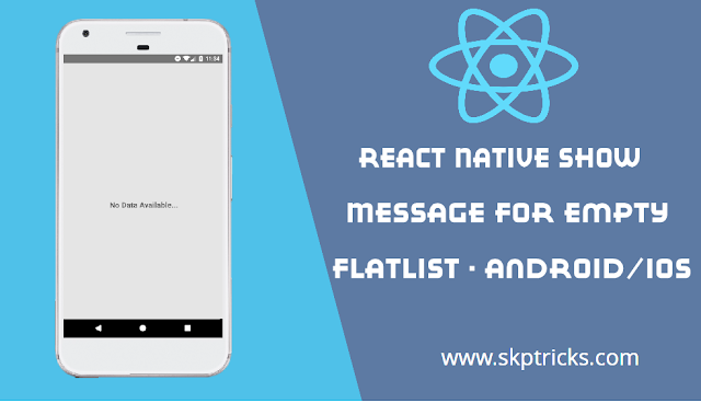 React Native Show Message for empty FlatList