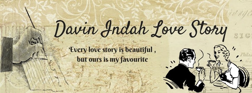 Davin Indah Love story