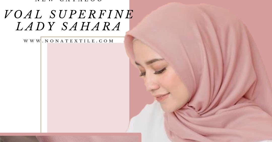 Kain Voal Premium Jilbab Kain Voal Kain Voal Premium Jilbab Kain Voal
