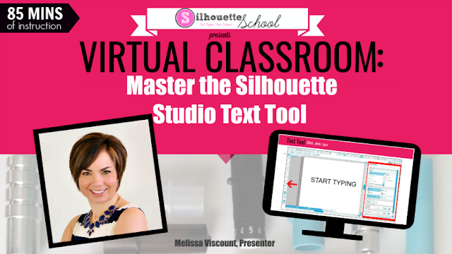 Silhouette Studio Text Tool: Virtual Classroom Video Course
