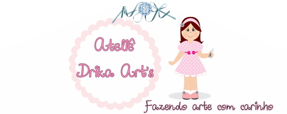 Ateliê Drika Art's