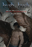 Hush, Hush Graphic Novel