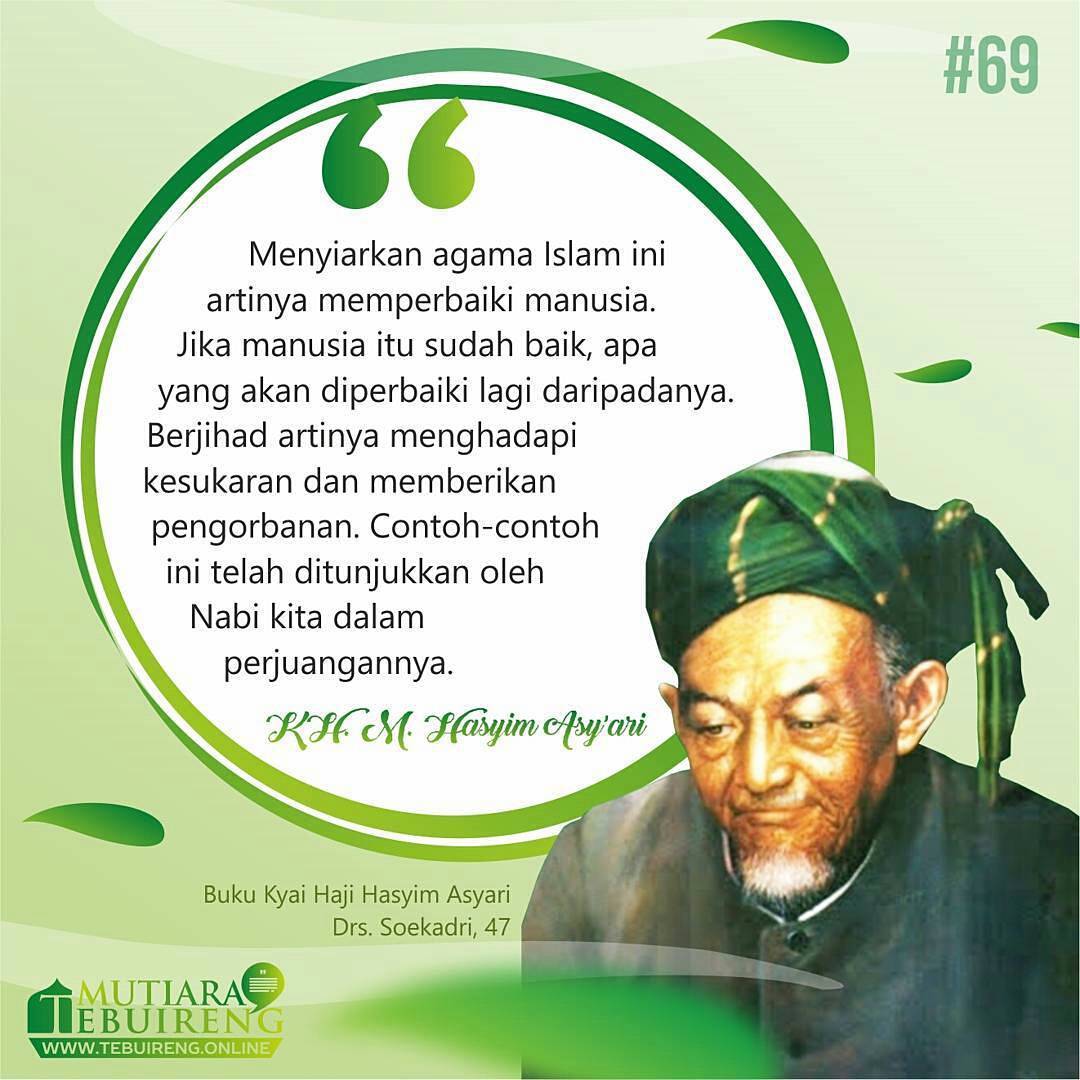 Kata Mutiara Nasehat Dari Sosok Pendiri Nu Kh Hasyim Asy Ari