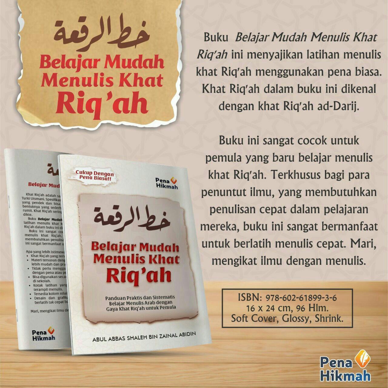 Buku Belajar Mudah Menulis Khat Riq Ah Pena Hikmah Atsar Media