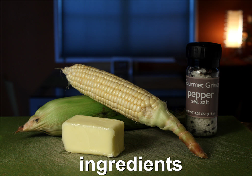 The 99 Cent Chef Fresh Boiled Corn Video Recipe