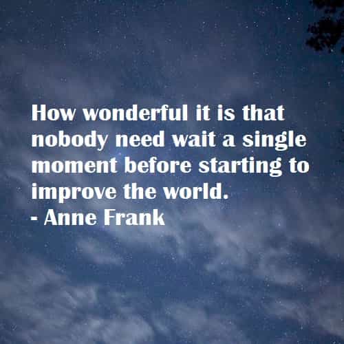 Quotes About Making A Difference In The World 75 Change The World Quotes And Making A Difference