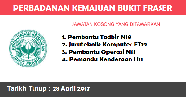 Jawatan Kosong di Perbadanan Kemajuan Bukit Fraser ( PKBF ) Jawatan Kosong di Perbadanan Kemajuan Bukit Fraser ( PKBF )