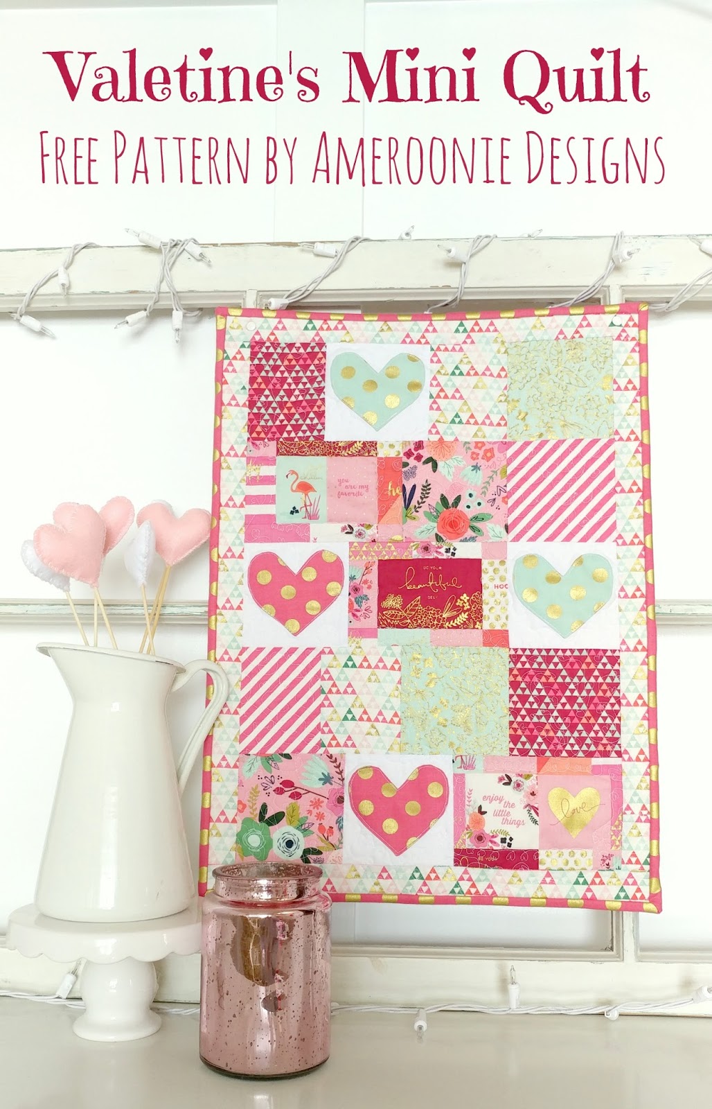 Ameroonie Designs On Trend Valentines Mini Quilt Free tutorial and