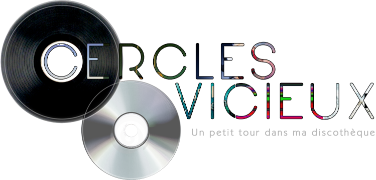 CERCLES VICIEUX