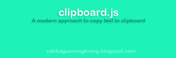 Cara Copy text dengan clipboard.js
