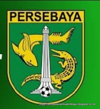 Lirik Lagu Persebaya Emosi Jiwaku