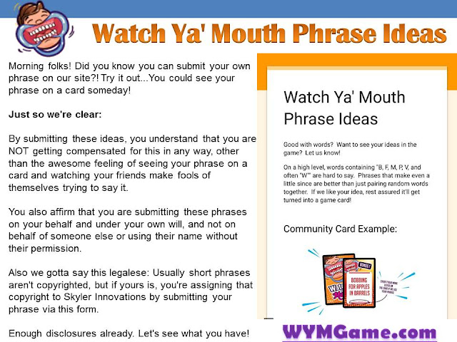 Watch Ya' Mouth Phrase Ideas