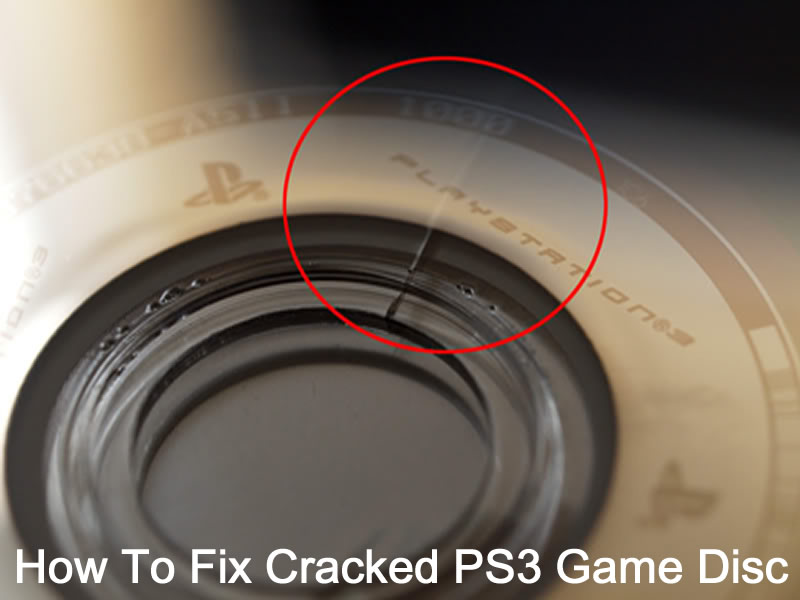 How To Fix PS3 Cracked Game Disc In Middle How To Fix & Repair Things