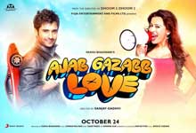 Ajab Gazabb Love Cast and Crew