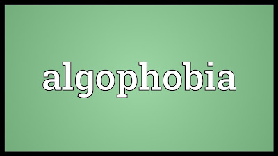  Algophobia