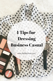 4 Tips for Dressing Business Casual