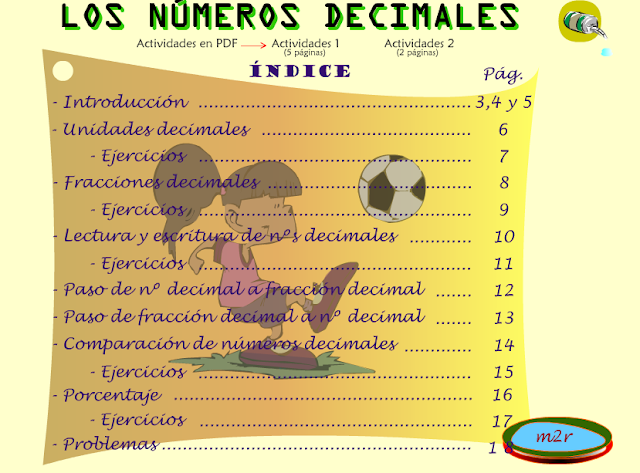 http://www3.gobiernodecanarias.org/medusa/eltanquematematico/todo_mate/numdec/numdecim_p.html