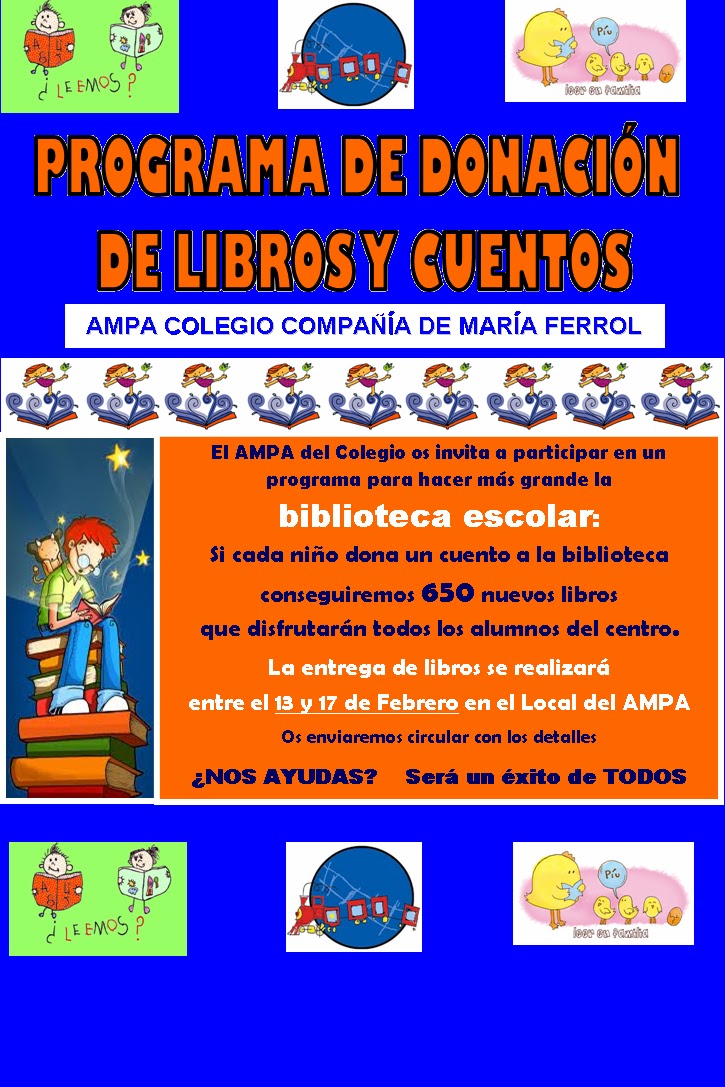 Ampa Cia. María Ferrol: CAMPAÑA DE DONACIÓN DE LIBROS A LA BIBLIOTECA ...