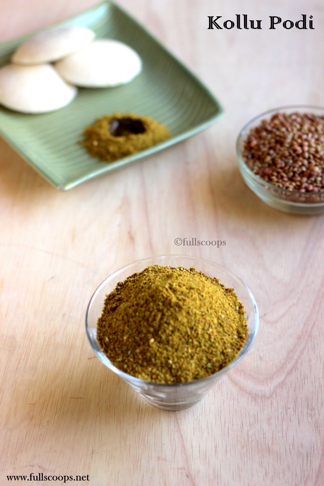 Kollu Podi Horse gram Powder Full Scoops A food blog with easy,simple & tasty recipes!