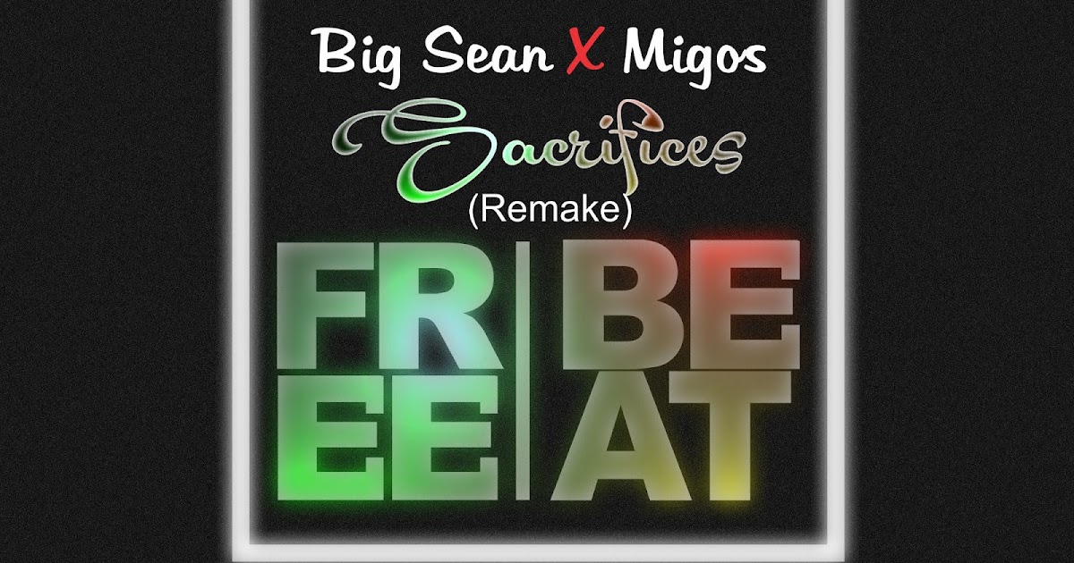 Big Sean - Sacrifices ft Migos (Official Music Video) - Producer
