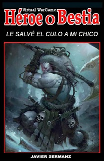 Portada de Le salvé el culo a mi chico, de Javier Sermanz, donde en un fondo negro, hay la imagen de un guerrero bárbaro luchando con una gran hacha.