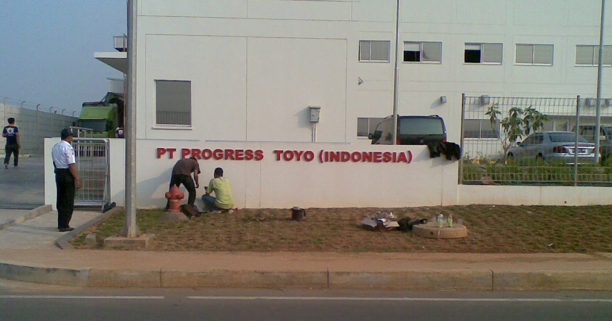 Info Loker Terbaru untuk SMA/SMK PT Progress Toyo