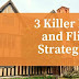 3 Killer Fix and Flip Exit Strategies