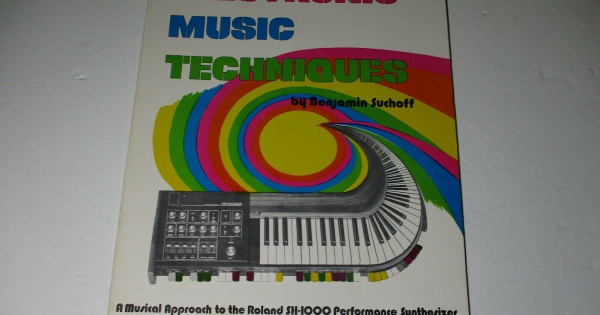 MATRIXSYNTH Electronic Music Techniques by Benjamin Suchoff