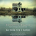 Oggi in libreria: "La casa tra i salici" di Hagena Katharina