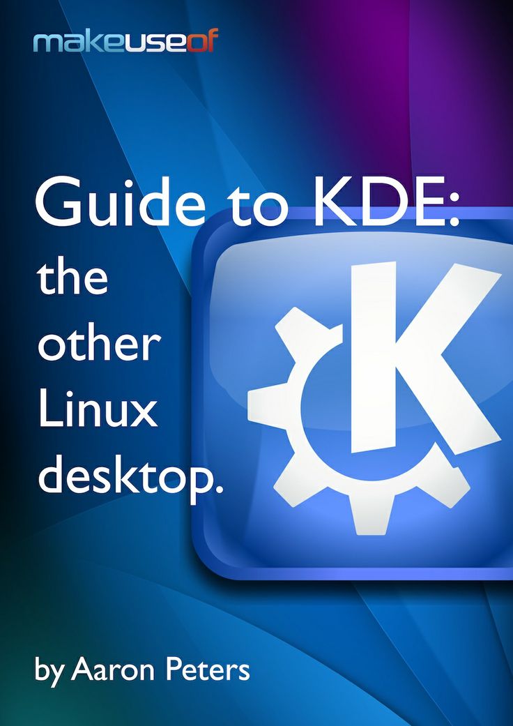[Ebook] Guide to KDE The Other LINUX Desktop [มาทำความรู้จัก KDE กัน