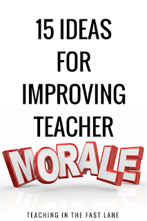 15 ideas to improve morale at your school. The last one is the most vital!