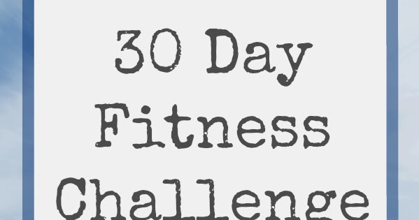 She Turned Her Dreams Into Plans: 30 Day Fitness Challenge