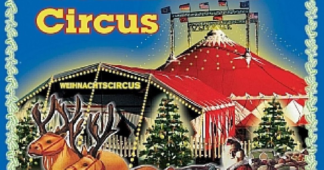 Solo Circo X Sempre BERLINER WEIHNACHTSCIRCUS (D) La 24esima edizione Solo Circo X Sempre BERLINER WEIHNACHTSCIRCUS (D) La 24esima edizione