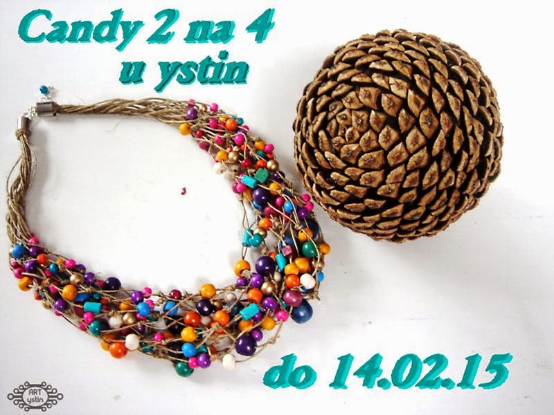 Candy 2 na 4 u Yustin do 14 lutego