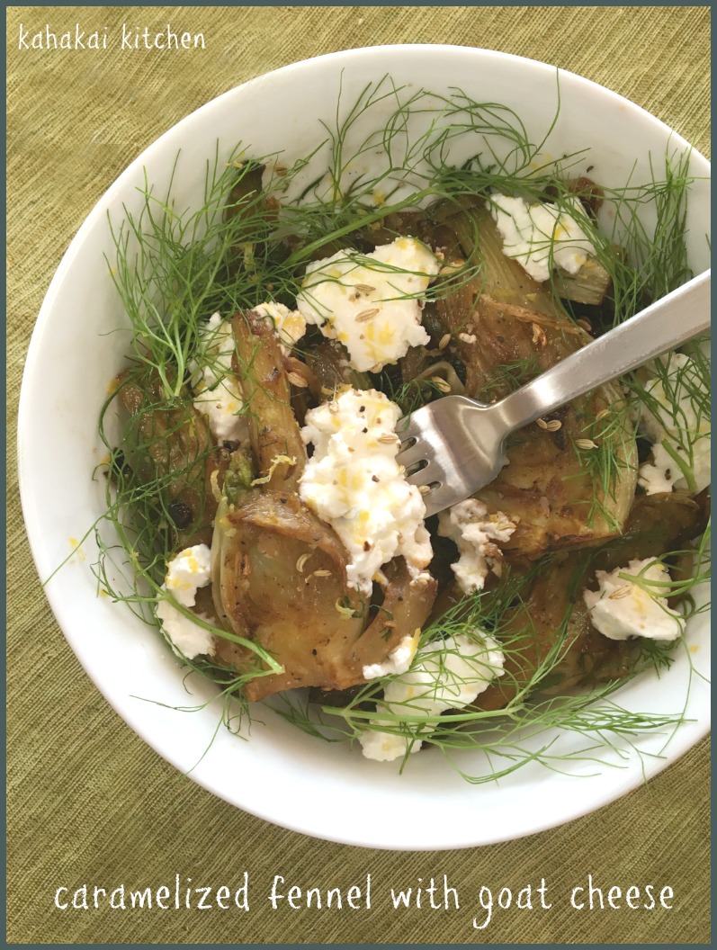 Kahakai Kitchen Caramelized Fennel with Goat Cheese and Five Favorite