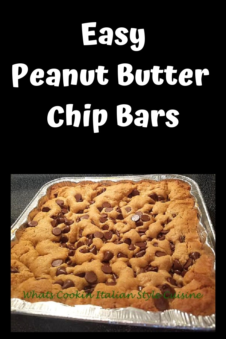 Easy Peanut Butter Chip Bars What's Cookin' Italian Style Cuisine