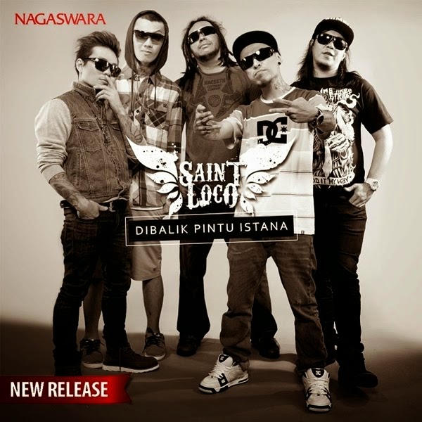 Lirik Lagu Saint Loco Dibalik Pintu Istana NESIALIRIK
